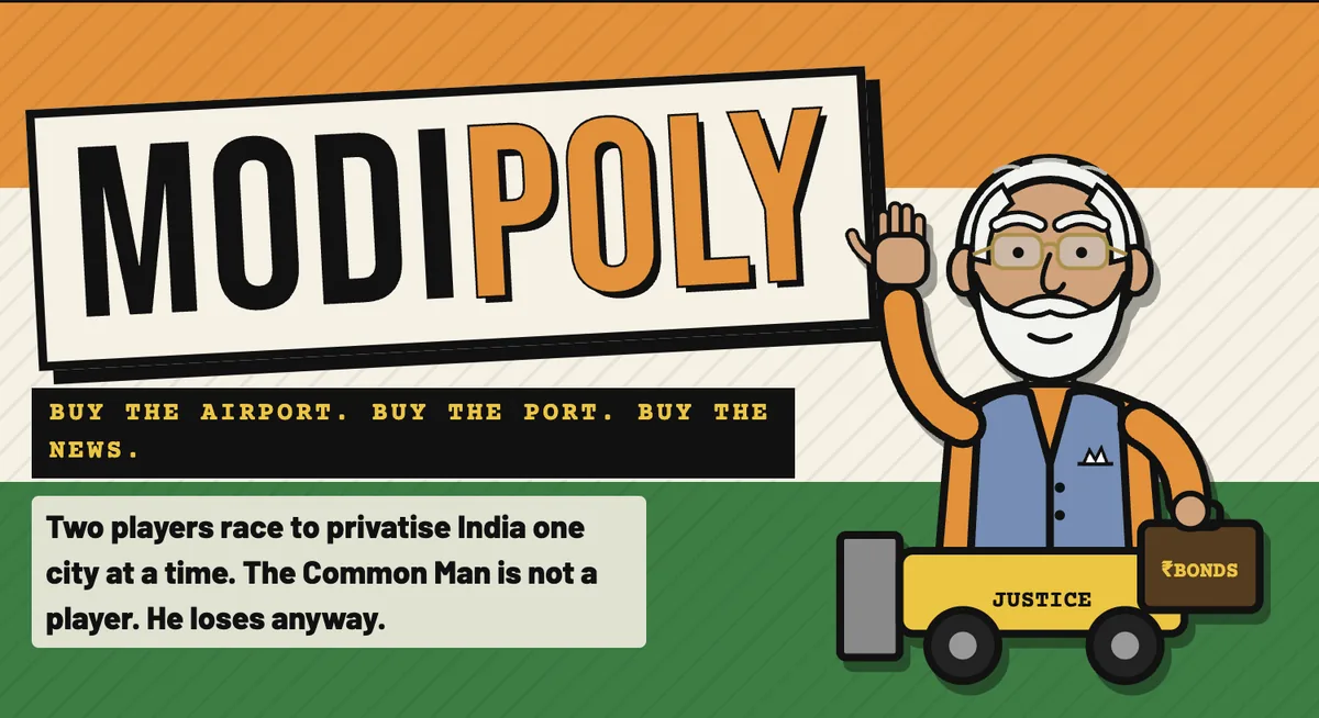 MODIPOLY box art: a waving caricature on a JUSTICE bulldozer holding a briefcase of ₹BONDS, under the tagline Buy the airport. Buy the port. Buy the news.